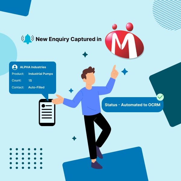Automatically capture IndiaMART inquiries into OCRM for faster lead tracking and sales follow-ups.